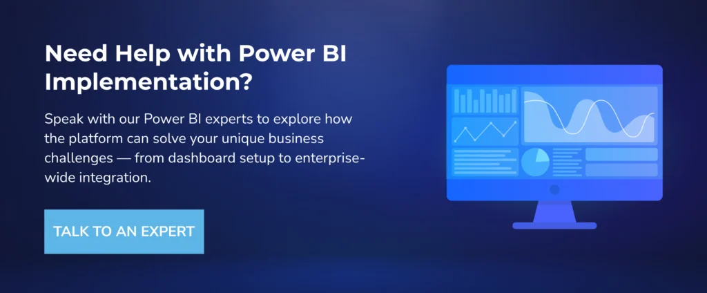 Need Help with Power BI Implementation