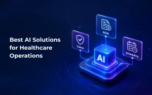 Best AI Solutions for Healthcare Operations