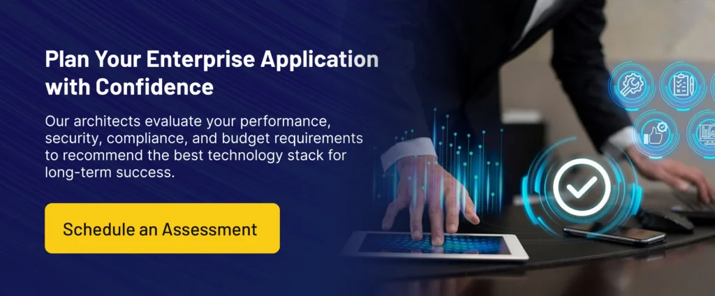 Plan Your Enterprise Application with Confidence